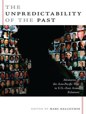 cover image of The Unpredictability of the Past